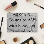 All of Life Come to Me with Ease Joy And Glory 2 Cosmetic Bag (Medium)