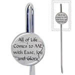All of Life Come to Me with Ease Joy And Glory 2 Book Mark