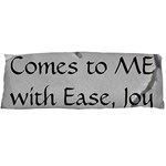 All of Life Come to Me with Ease Joy And Glory 2 Body Pillow Case (Dakimakura)