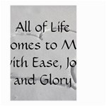 All of Life Come to Me with Ease Joy And Glory 2 Small Garden Flag (Two Sides)