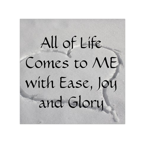 All of Life Come to Me with Ease Joy And Glory 2 Small Satin Scarf (Square) from ArtsNow.com Front