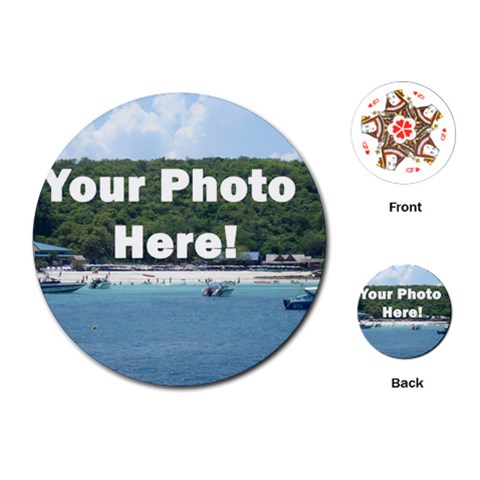 Your Photo Here copy Playing Cards (Round) from ArtsNow.com Front
