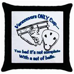 Vancouver s Only Cup Throw Pillow Case (Black)