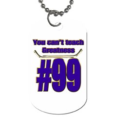 You Can t Teach Greatness Dog Tag (Two Sides) from ArtsNow.com Back