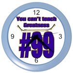You Can t Teach Greatness Color Wall Clock