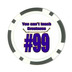 You Can t Teach Greatness Poker Chip Card Guard from ArtsNow.com Front