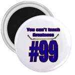 You Can t Teach Greatness 3  Magnet