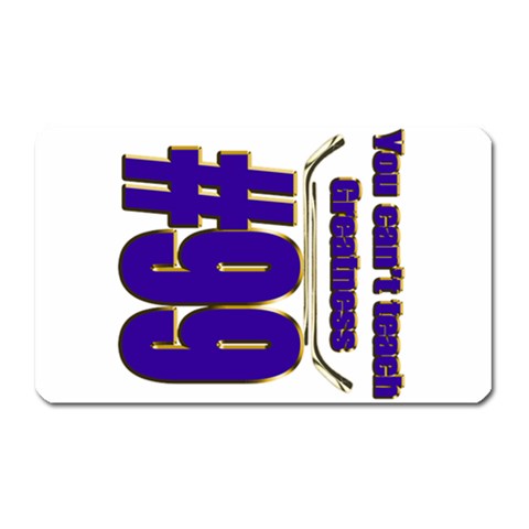 You Can t Teach Greatness Magnet (Rectangular) from ArtsNow.com Front