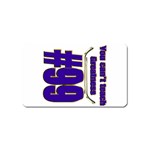 You Can t Teach Greatness Magnet (Name Card)