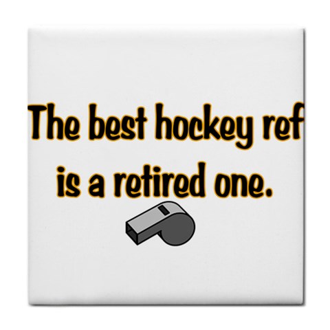 Retired Ref Tile Coaster from ArtsNow.com Front