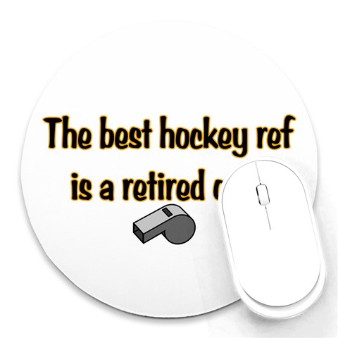 Retired Ref Round Mousepad from ArtsNow.com Front