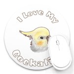 Love My Cockatiel Round Mousepad