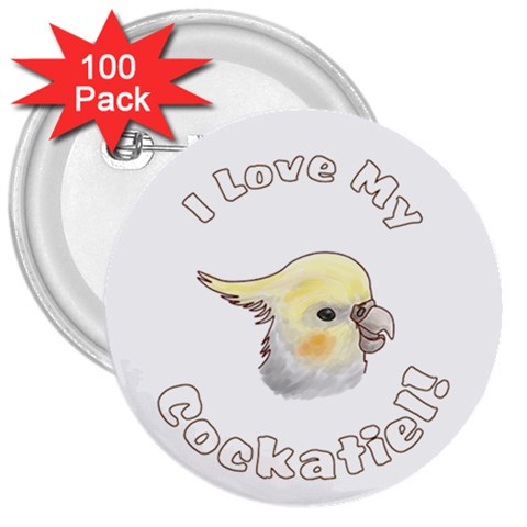 Love My Cockatiel 3  Button (100 pack) from ArtsNow.com Front