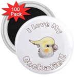 Love My Cockatiel 3  Magnet (100 pack)