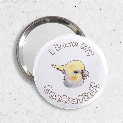 Love My Cockatiel 2.25  Handbag Mirror from ArtsNow.com Front