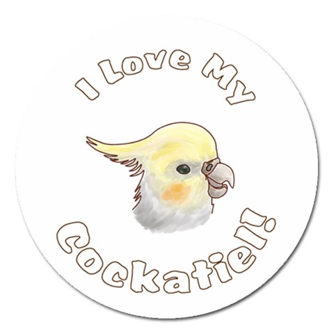 Love My Cockatiel Magnet 5  (Round) from ArtsNow.com Front