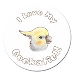 Love My Cockatiel Magnet 5  (Round)