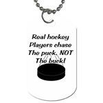Chase The Puck Dog Tag (One Side)