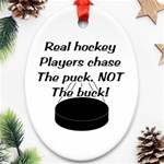 Chase The Puck Oval Ornament (Two Sides)