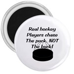 Chase The Puck 3  Magnet