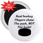 Chase The Puck 3  Magnet (10 pack)