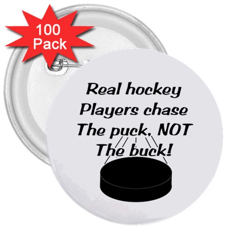 Chase The Puck 3  Button (100 pack) from ArtsNow.com Front