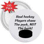 Chase The Puck 3  Button (100 pack)
