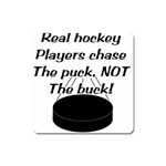 Chase The Puck Magnet (Square)