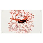 Panic At The Disco - Lying Is The Most Fun A Girl Have Without Taking Her Clothes Banner and Sign 7  x 4 