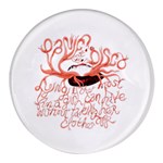 Panic At The Disco - Lying Is The Most Fun A Girl Have Without Taking Her Clothes Round Glass Fridge Magnet (4 pack)