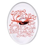 Panic At The Disco - Lying Is The Most Fun A Girl Have Without Taking Her Clothes Oval Glass Fridge Magnet (4 pack)