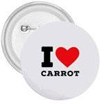 I love carrots  3  Buttons