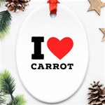 I love carrots  Ornament (Oval)