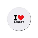 I love carrots  Rubber Coaster (Round)