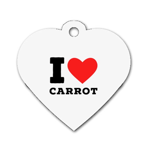 I love carrots  Dog Tag Heart (One Side) from ArtsNow.com Front