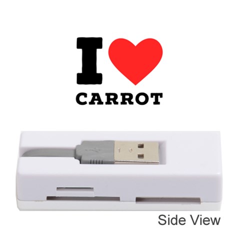 I love carrots  Memory Card Reader (Stick) from ArtsNow.com Front