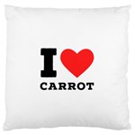 I love carrots  Large Premium Plush Fleece Cushion Case (One Side)