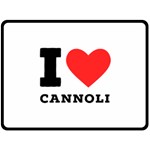 I love cannoli  Two Sides Fleece Blanket (Large)