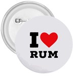 I love rum 3  Buttons