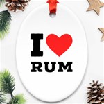 I love rum Ornament (Oval)