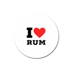 I love rum Magnet 3  (Round)