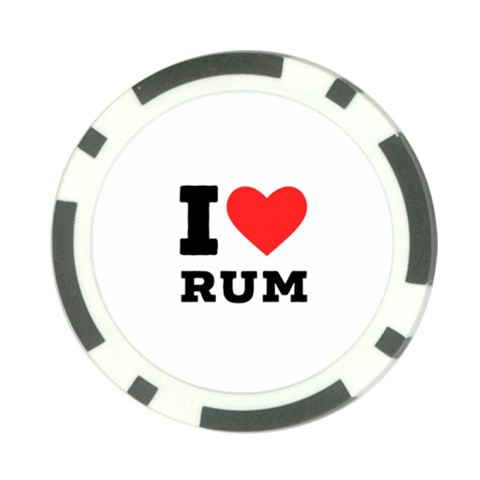 I love rum Poker Chip Card Guard from ArtsNow.com Front