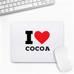 I love cocoa Small Mousepad