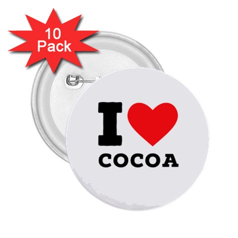 I love cocoa 2.25  Buttons (10 pack)  from ArtsNow.com Front