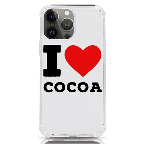 I love cocoa iPhone 13 Pro Max TPU UV Print Case from ArtsNow.com Front