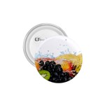 Variety Of Fruit Water Berry Food Splash Kiwi Grape 1.75  Buttons