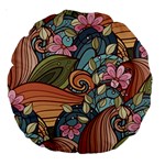 Multicolored Flower Decor Flowers Patterns Leaves Colorful Large 18  Premium Round Cushions