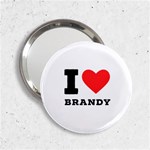 I love brandy 2.25  Handbag Mirrors