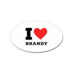 I love brandy Sticker Oval (10 pack)