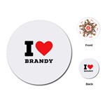 I love brandy Playing Cards Single Design (Round)